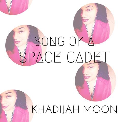 Song of a Space Cadet