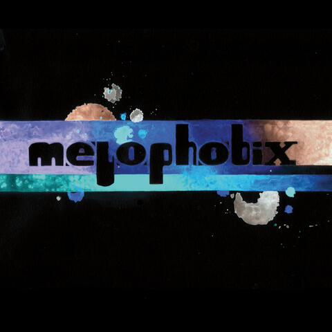 Melophobix - EP