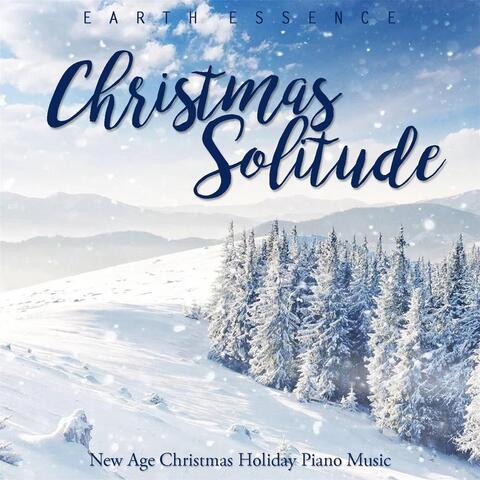 Christmas Solitude: New Age Christmas Holiday Piano Music