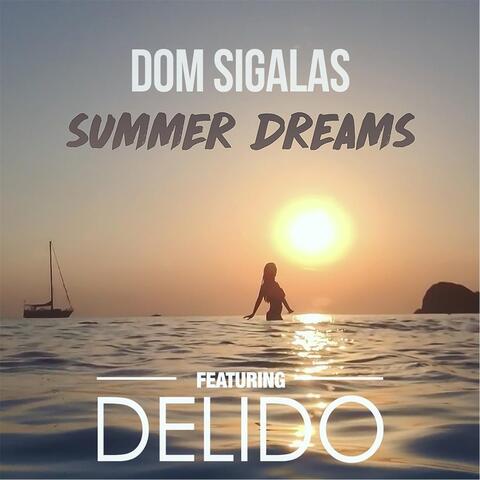 Summer Dreams (feat. Delido)