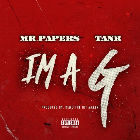 Im a G (feat. Tank)