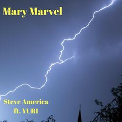 Mary Marvel (feat. Yuri)