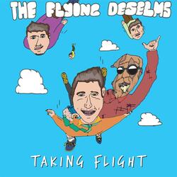 The Flying DeSelm Song