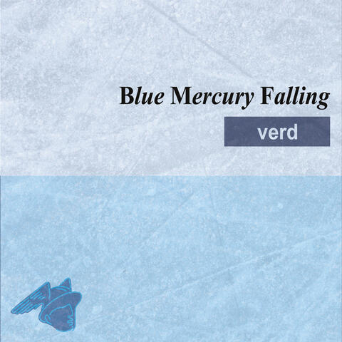 Blue Mercury Falling