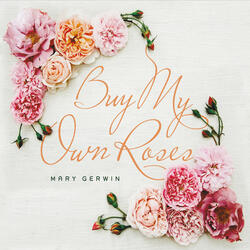 Buy My Own Roses