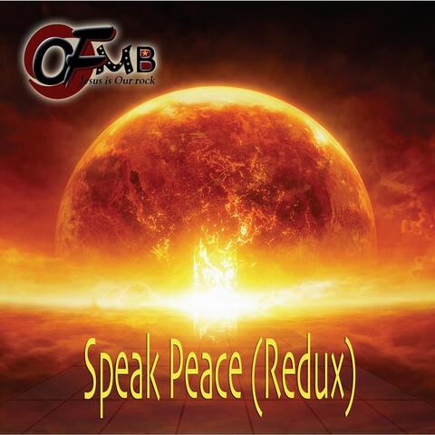 Speak Peace (Redux)