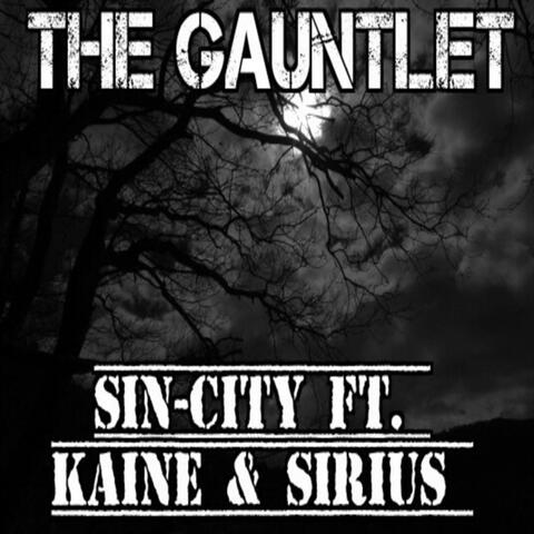 The Gauntlet (feat. Kaine & Sirius)
