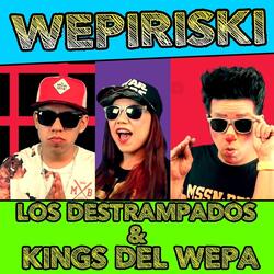 Wepiriski (feat. Kings del Wepa)