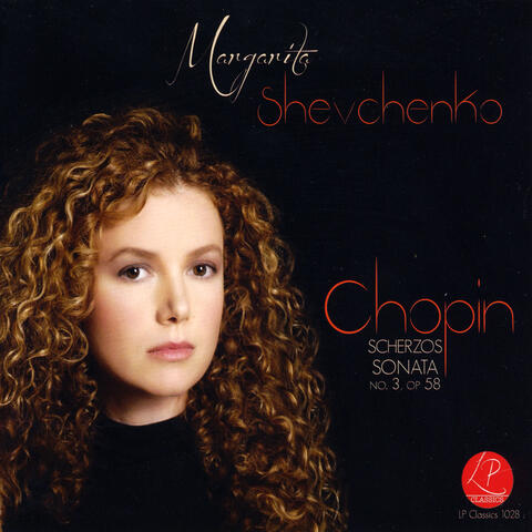 Chopin: Scherzos, Sonata No. 3, Op. 58
