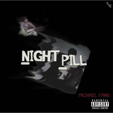 Night Pill