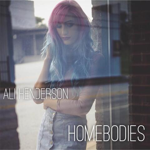 Homebodies