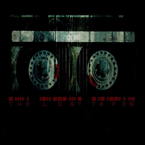 The Lost Tapes