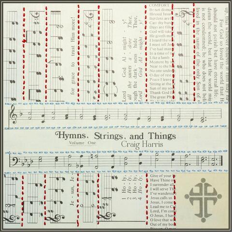 Hymns, Strings, And Things, Vol. 1