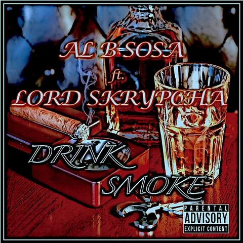 Drink-Smoke (feat. Lord Skrypcha)