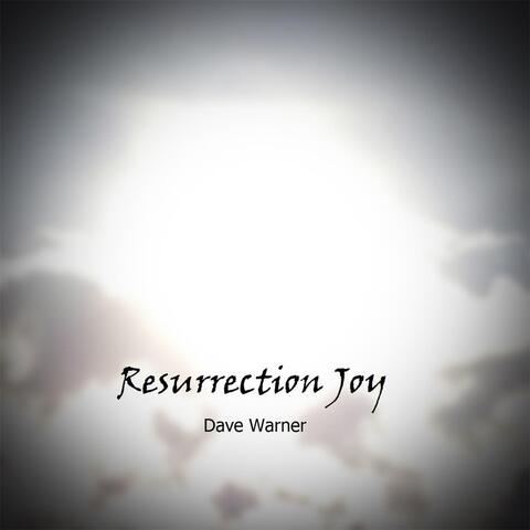 Resurrection Joy
