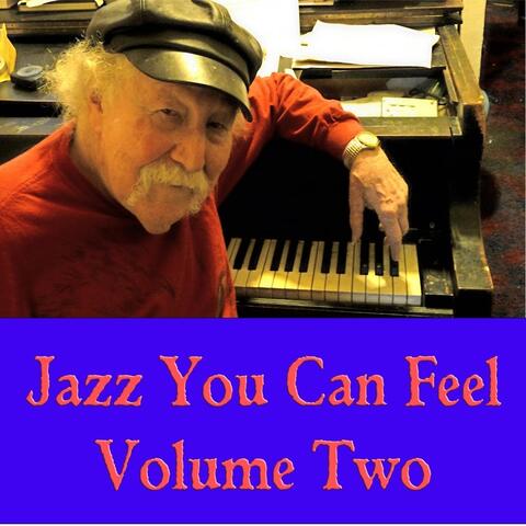 Jazz You Can Feel, Vol. 2