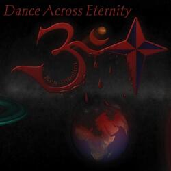 Dance Across Eternity