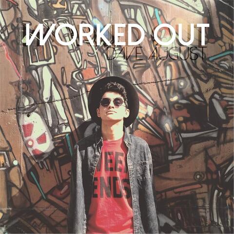 Worked Out - Single