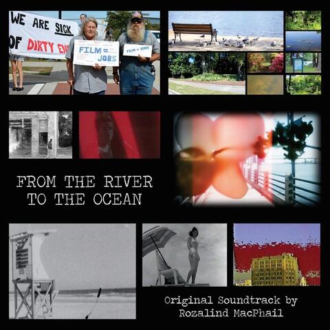 From the River to the Ocean (Original Soundtrack)