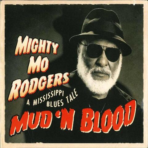 Mud 'n Blood: A Mississippi Blues Tale