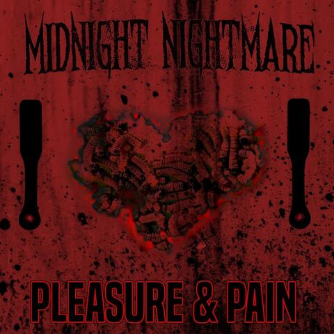 Pleasure & Pain - EP