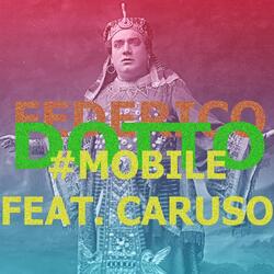#Mobile (feat. Caruso)