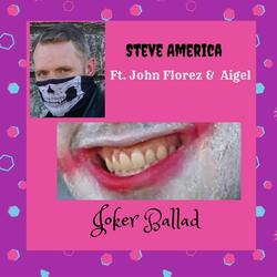 Joker Ballad (feat. John Florez & Aigel)