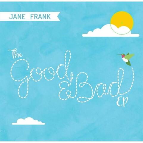 The Good and Bad - EP