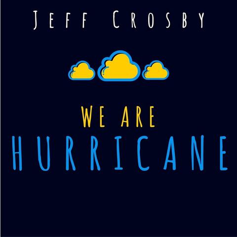 We Are Hurricane