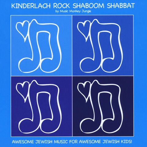 Kinderlach Rock Shaboom Shabbat