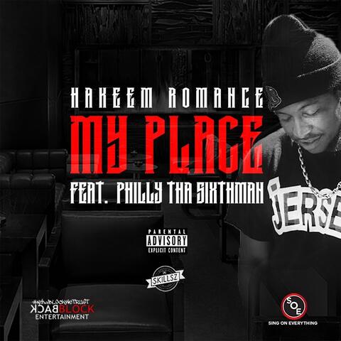 My Place (feat. Philly Tha Sixthman)