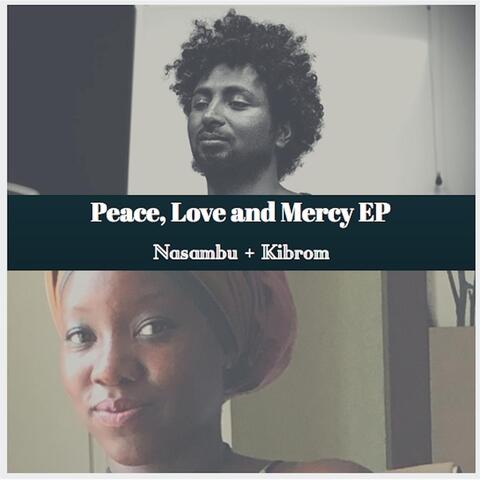 Peace, Love and Mercy - EP