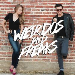 Weirdos and Freaks