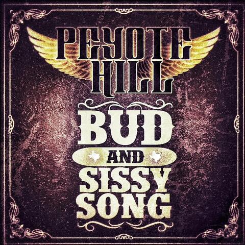 Bud and Sissy Song