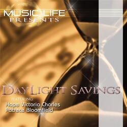 Daylight Savings (feat. Hope Victoria Charles & Patrece Bloomfield)