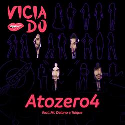 Viciado (feat. MC Delano & Taíque)