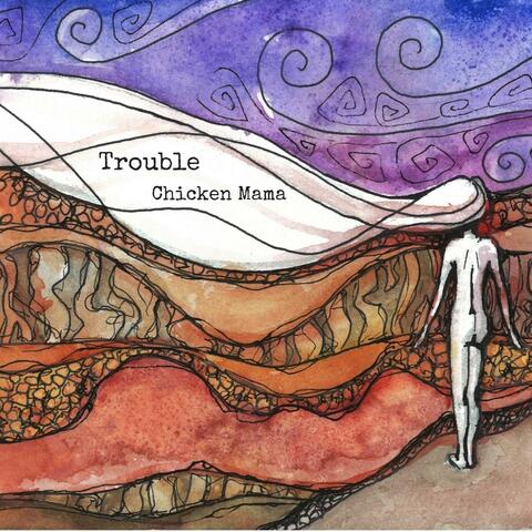 Trouble