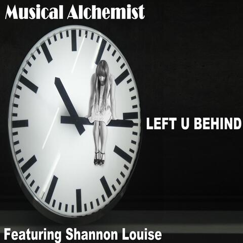 Left U Behind (feat. Shannon Louise)