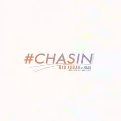 #Chasin (feat. Gasa)