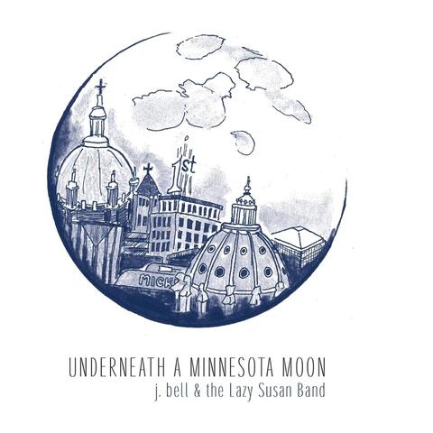 Underneath a Minnesota Moon