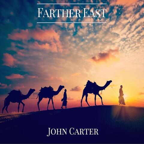 Farther East