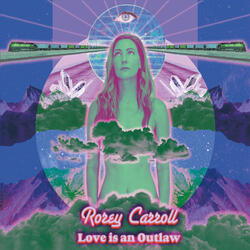 Love Is an Outlaw