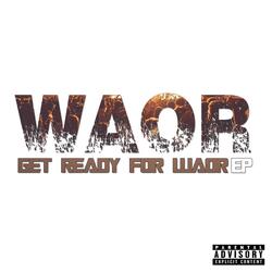 Get Ready for Waor (feat. DJ Slipwax)