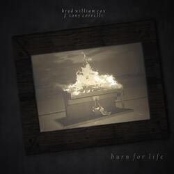 Burn for Life (feat. Tony Correlli)