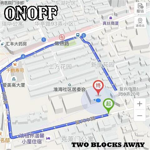 Two Blocks Away