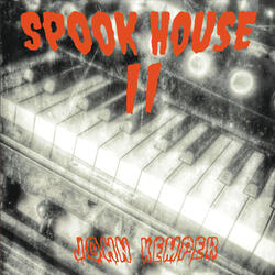 Spook House 2
