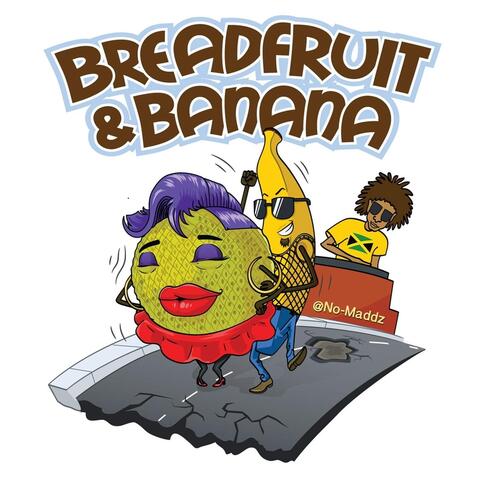 Breadfruit and Banana