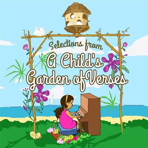 Selections from a Child's Garden of Verses