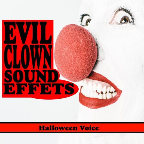 Evil Clown Sound Effects