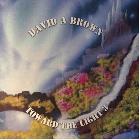 Toward the Light, Vol. 3